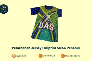 Pemesanan Jersey Fullprint SMAK Penabur by Joy Cloth Sablon & Konveksi