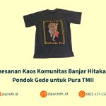 Pemesanan Kaos Komunitas Banjar Hitakarma Pondok Gede untuk Pura TMII by Joy Cloth Sablon & Konveksi