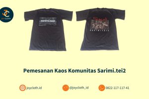 Pemesanan Kaos Komunitas Sarimi.tei2 by Joy Cloth Sablon & Konveksi