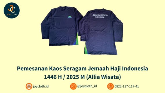 Pemesanan Kaos Seragam Jemaah Haji Indonesia 1446 H / 2025 M (Allia Wisata) by Joy Cloth Sablon & Konveksi
