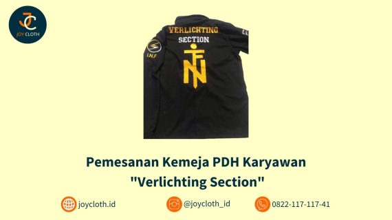 Pemesanan Kemeja PDH Karyawan “Verlichting Section” by Joy Cloth Sablon & Konveksi