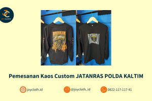 Pemesanan Kaos Custom JATANRAS POLDA KALTIM by Joy Cloth Sablon & Konveksi