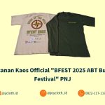 Pemesanan Kaos Official “BFEST 2025 ABT Business Festival” PNJ by Joy Cloth Sablon & Konveksi