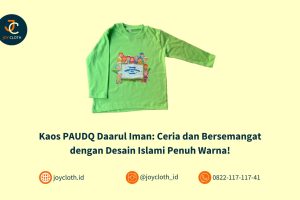 Kaos PAUDQ Daarul Iman: Ceria dan Bersemangat dengan Desain Islami Penuh Warna!