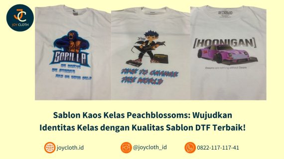 Sablon Kaos Kelas Peachblossoms: Wujudkan Identitas Kelas dengan Kualitas Sablon DTF Terbaik!