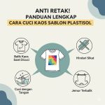 Anti Retak! Panduan Lengkap Cara Cuci Kaos Sablon Plastisol agar Awet
