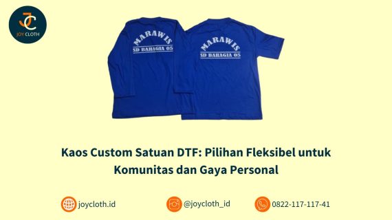 Kaos Custom Satuan DTF & Sablon Rubber: Pilihan Fleksibel untuk Komunitas dan Gaya Personal