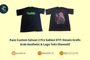 Kaos Custom Satuan 2 Pcs Sablon DTF: Desain Grafis Arab Aesthetic & Logo Teks Otomotif