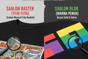 Sablon Raster vs Sablon Blok: Kapan Harus Pakai Titik-titik (Raster) dan Kapan Harus Pakai Warna Penuh (Blok) pada Kaos?
