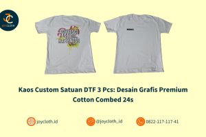 Kaos Custom Satuan DTF 3 Pcs: Desain Grafis Premium Cotton Combed 24s