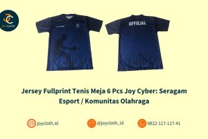 Jersey Fullprint Tenis Meja 6 Pcs Joy Cyber: Seragam Esport / Komunitas Olahraga