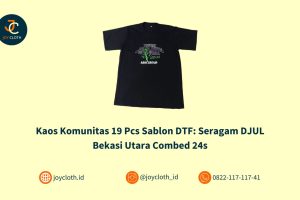 Kaos Komunitas 19 Pcs Sablon DTF: Seragam DJUL Bekasi Utara Combed 24s